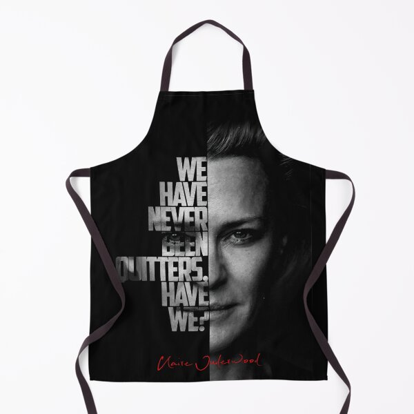 Item preview, Black and white Claire Underwood House of Cards quote. designed and sold by Enea Kelo.