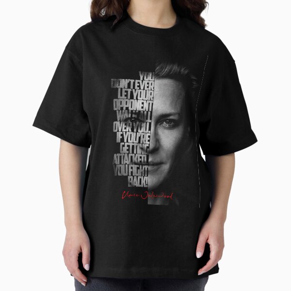 Item preview, Black and white Claire Underwood House of Cards quote. designed and sold by The Wise Fortress.