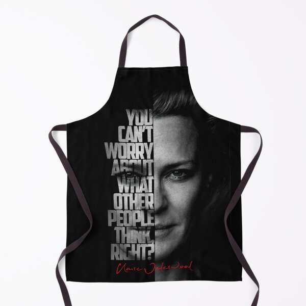 Item preview, Black and white Claire Underwood House of Cards quote. designed and sold by Enea Kelo.