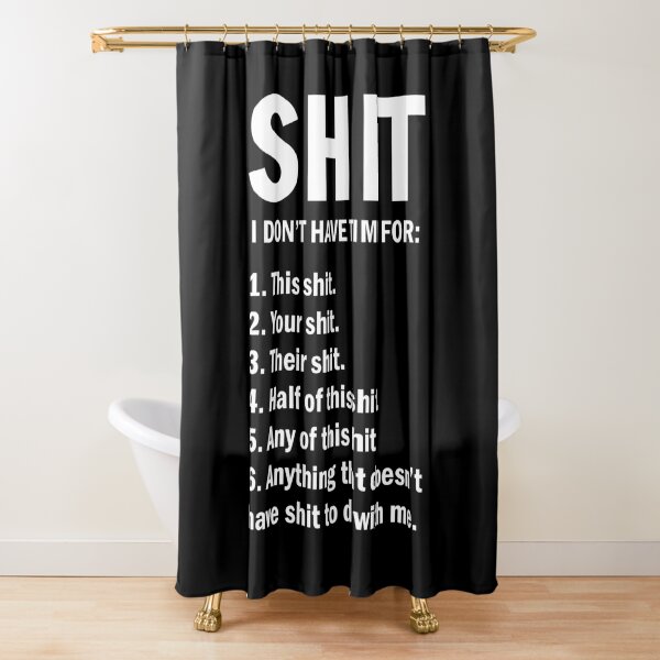 Humor Shower Curtains Redbubble