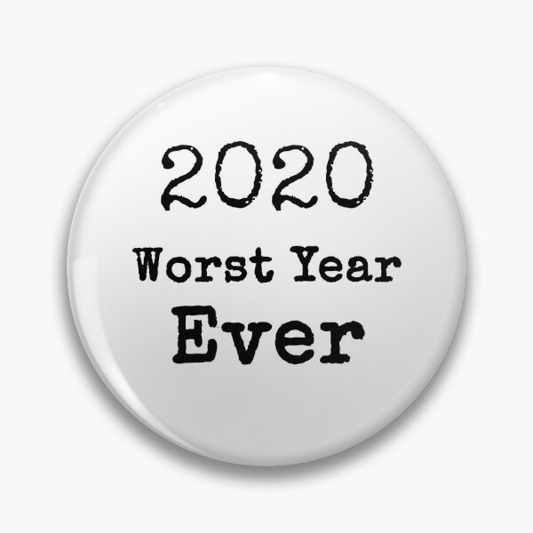 Item preview, 2020 Worst Year Ever designed and sold by IntrovArtDesign.