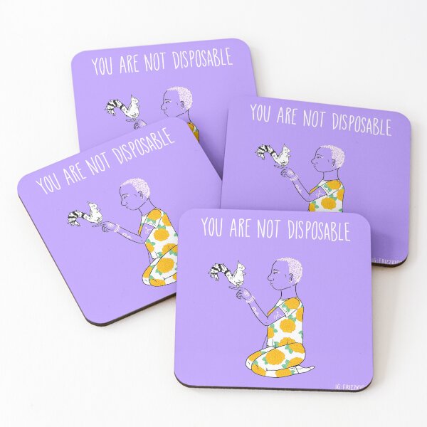 Item preview, You Are Not Disposable designed and sold by thefrizzkid.