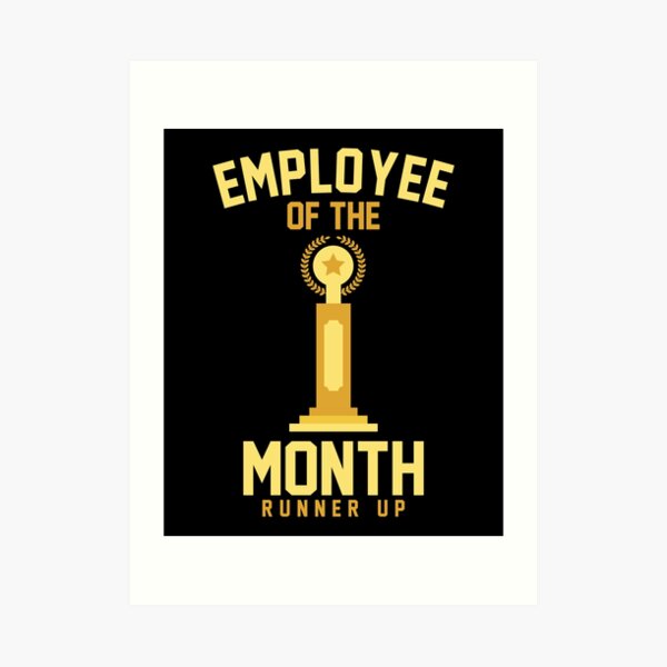 employee of the month runner up shirt