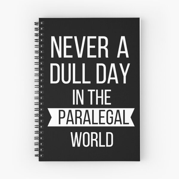 Item preview, Never a Dull Day in the Paralegal World designed and sold by Oreo2020 Creations.