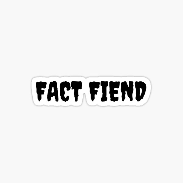Item preview,  Fact Fiend designed and sold by NomadMessenger.