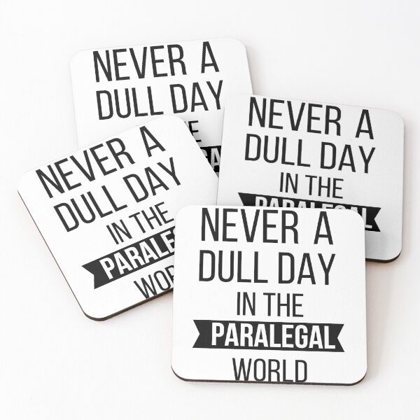 Item preview, Never a Dull Day in the Paralegal World designed and sold by Oreo2020 Creations.