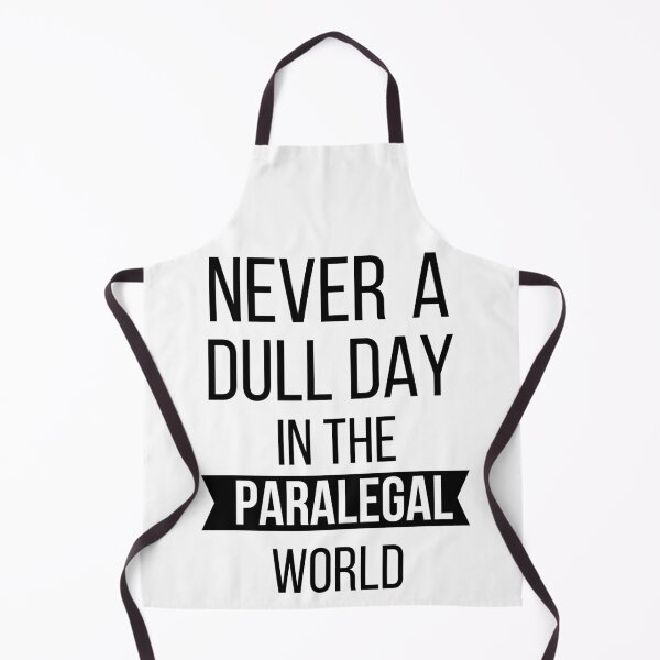 Item preview, Never a Dull Day in the Paralegal World designed and sold by Oreo2020 Creations.