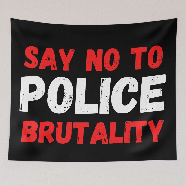 Item preview, SAY NO TO POLICE BRUTALITY designed and sold by MoMasry.