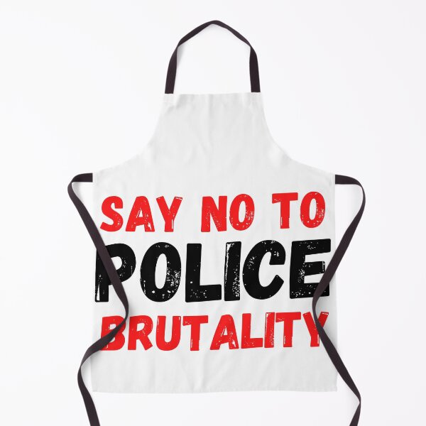 Item preview, SAY NO TO POLICE BRUTALITY designed and sold by MoMasry.