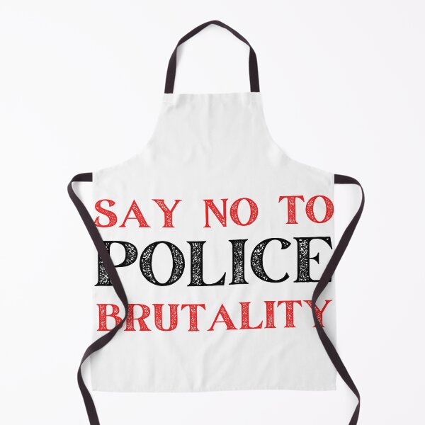Item preview, SAY NO TO POLICE BRUTALITY designed and sold by MoMasry.