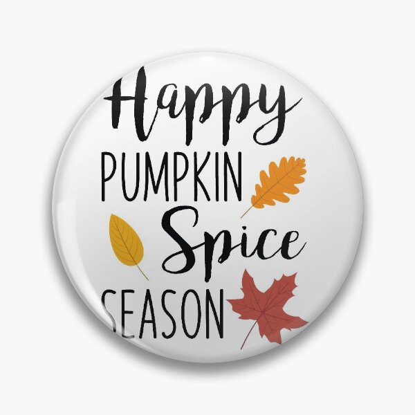 Item preview, Happy Pumpkin Spice Season designed and sold by saadmery2020.
