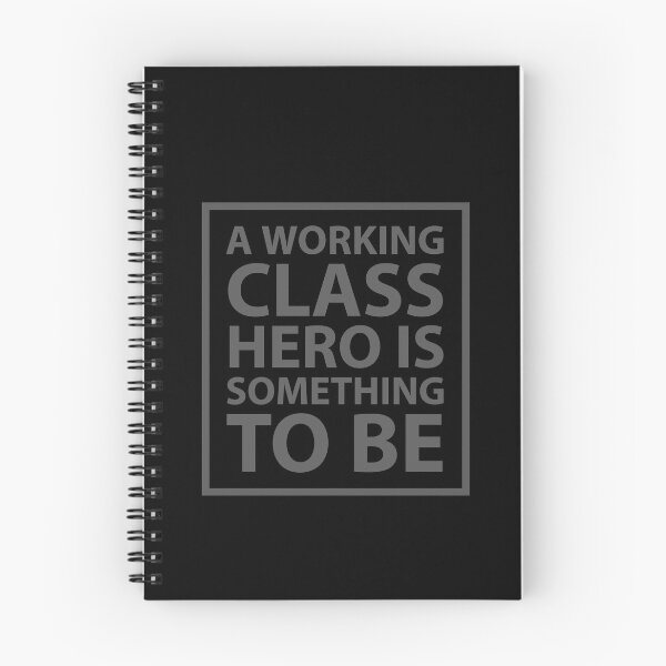Item preview, A working class hero is something to be designed and sold by Jamiecsmith1986.