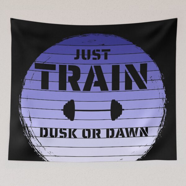 Item preview, Just Train Dusk or Dawn Fitness Gym Motivation Blue Sunset designed and sold by J-LaD.