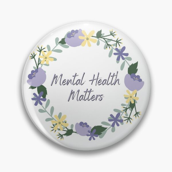 Item preview, Mental Wellbeing Mental Health Matters Quote Flower designed and sold by OneTimeEngineer.