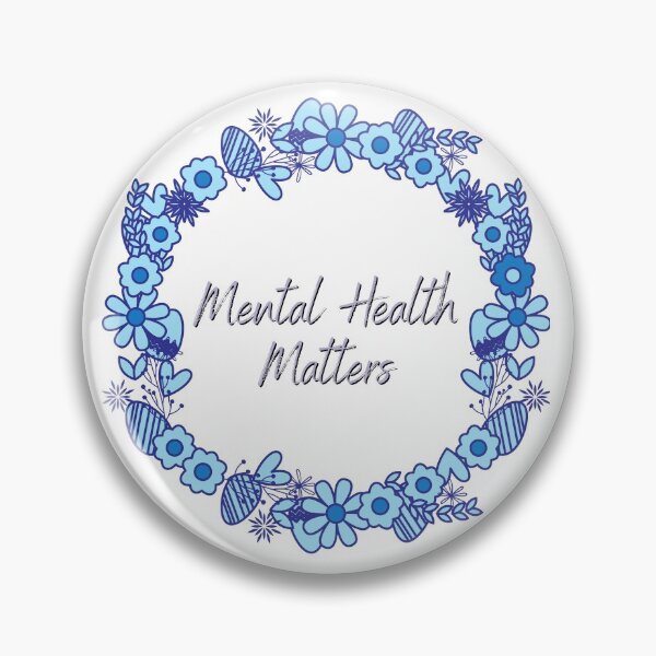 Item preview, Mental Wellbeing Mental Health Matters Quote Flower designed and sold by OneTimeEngineer.