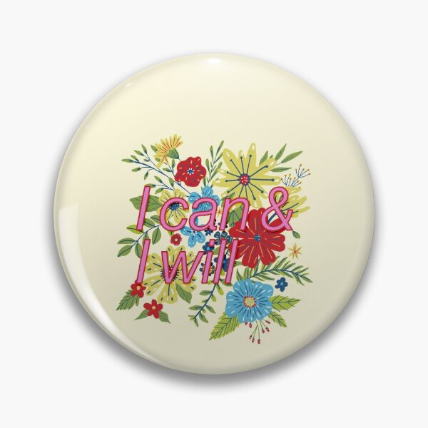 Item preview, I Can And I Will Pink Floral Motivation designed and sold by sharedipmemes.