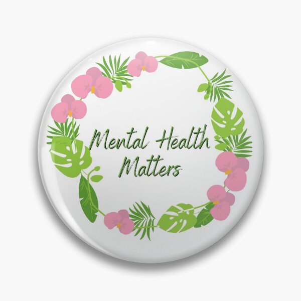 Item preview, Mental Wellbeing Mental Health Matters Quote Flower designed and sold by OneTimeEngineer.