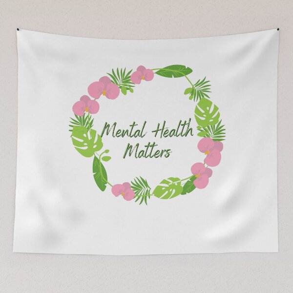 Item preview, Mental Wellbeing Mental Health Matters Quote Flower designed and sold by OneTimeEngineer.