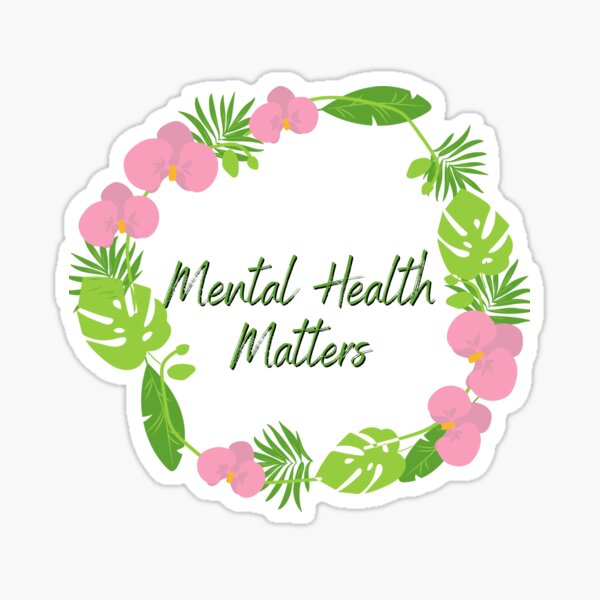 Artikel-Vorschau von Psychisches Wohlbefinden Psychische Gesundheit ist wichtig Zitat Blume, designt und verkauft von OneTimeEngineer.