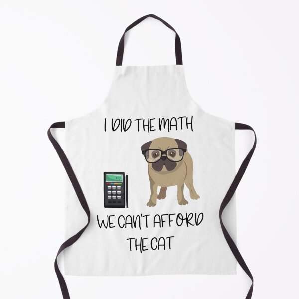 Item preview, I Did The Math We Can't Afford The Cat designed and sold by winkwink101.