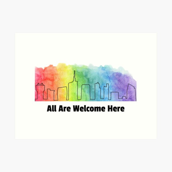 All are welcome rainbow skyline Art Print