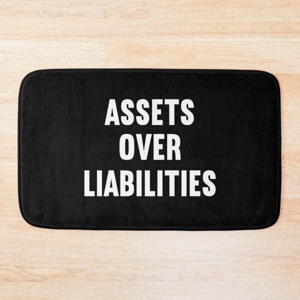 Item preview, Assets Over Liabilities designed and sold by winkwink101.