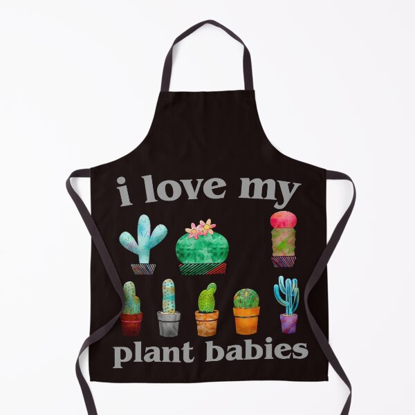 Item preview, i love my plant babies. cacti designed and sold by doctors-apparel.