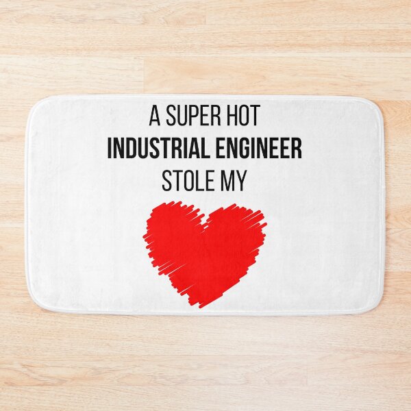 Item preview, Hot Industrial Engineer Stole my Heart Funny Industrial engineering quote designed and sold by OneTimeEngineer.