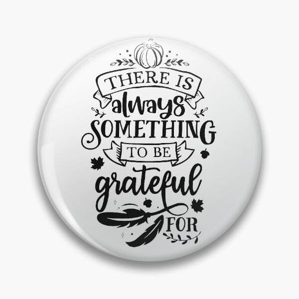 Item preview, Be grateful give thanks designed and sold by Delicarte.