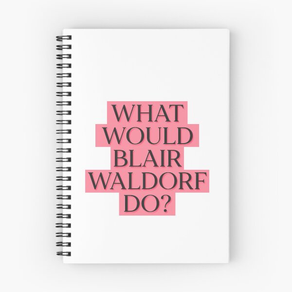 Item preview, What Would Blair Do Waldorf Teen designed and sold by thefrshmachine.