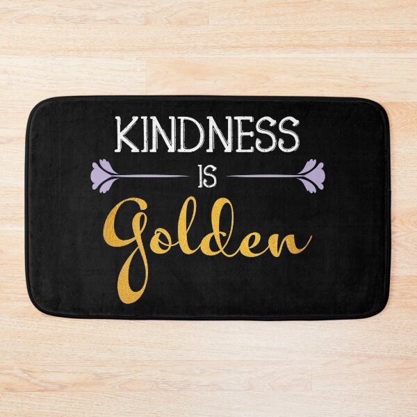 Item preview, Kindness is Golden Quotes designed and sold by LookFrog.