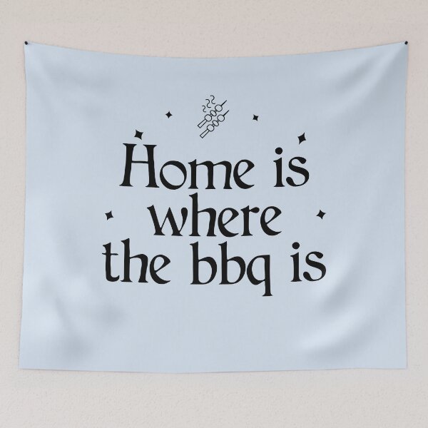 Item preview, Home is where the BBQ or Barbecue is  designed and sold by Shujii.