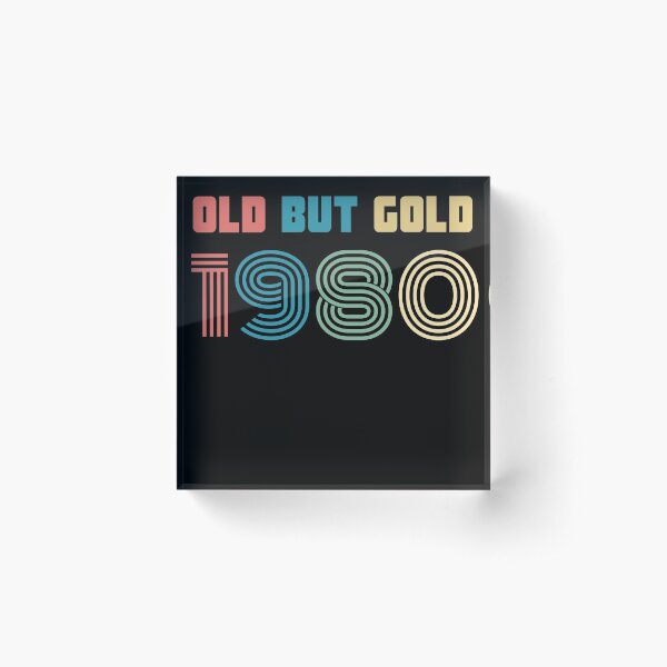 Item preview, Old But Gold 40. Birthday Gift Present for people who are born in 1980 Vintage Retro style  designed and sold by Yenon.