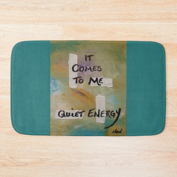 Item preview, "It Comes to Me" with " Quiet Energy ". designed and sold by ArtDesignsByNat.