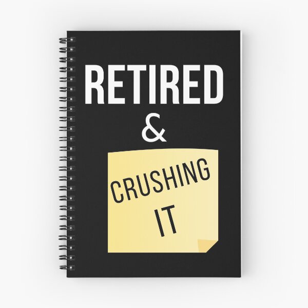 Item preview, Retired and Crushing It designed and sold by Oreo2020 Creations.