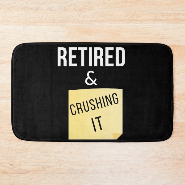 Item preview, Retired and Crushing It designed and sold by Oreo2020 Creations.
