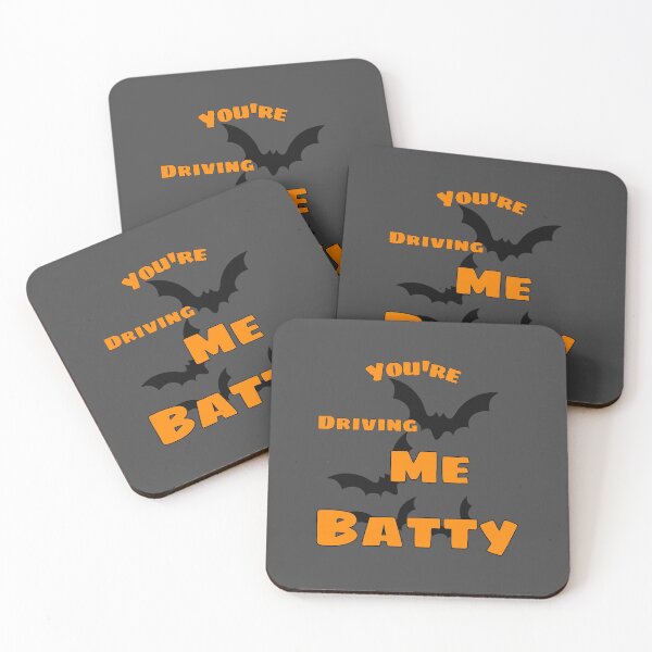 Item preview, YOU'RE DRIVING ME BATTY Graphic Design designed and sold by JustBeingAlicia.