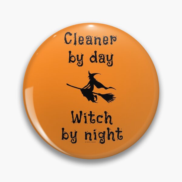 Item preview, Cleaner by Day Witch by Night, Halloween Cleaning Fun designed and sold by SavvyCleaner.