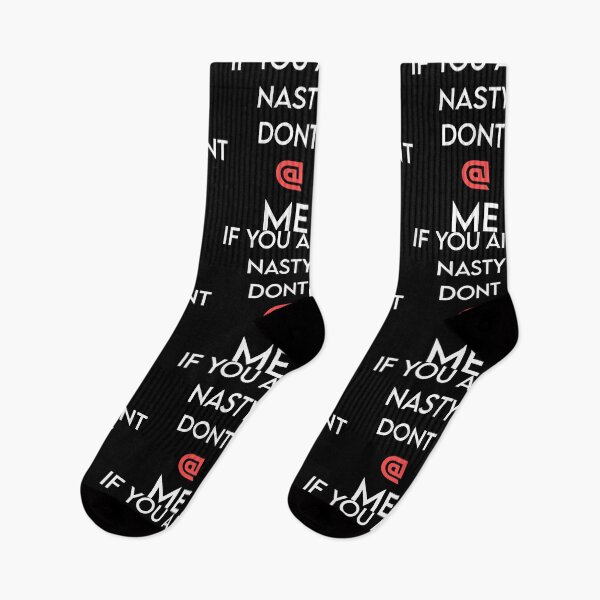 Item preview, If You Ant Nasty Dont At Me designed and sold by MJLdesigns.
