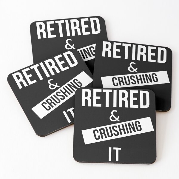 Item preview, Retired and Crushing It designed and sold by Oreo2020 Creations.