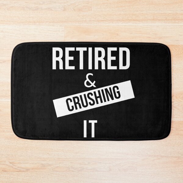Item preview, Retired and Crushing It designed and sold by Oreo2020 Creations.