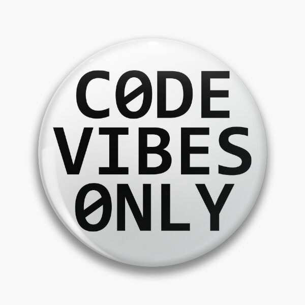 Item preview, CODE VIBES ONLY designed and sold by MadEDesigns.