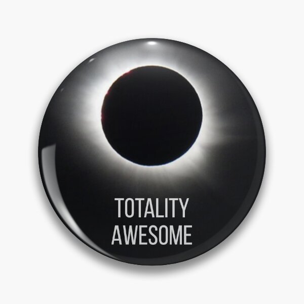 Item preview, Totality Awesome Solar Eclipse designed and sold by MadEDesigns.