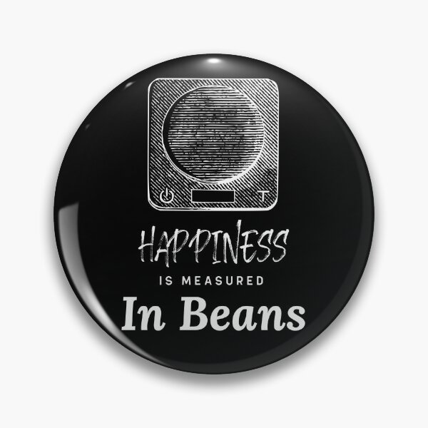 Item preview, Coffee Slogan Happiness Is Measured In Beans designed and sold by coffeecrewtees.