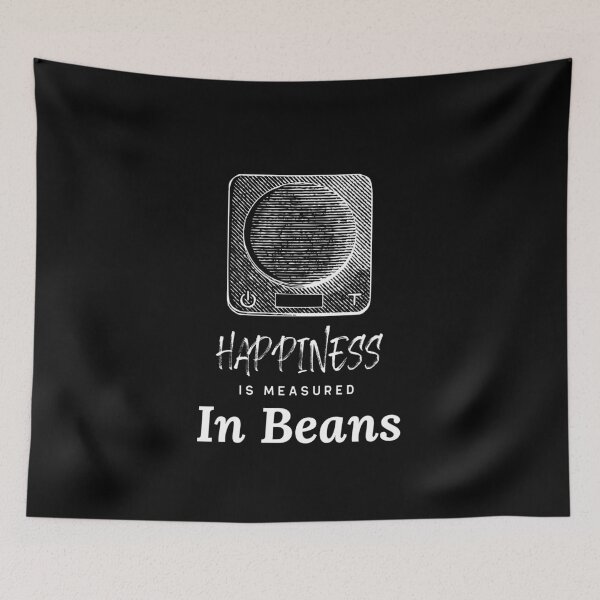 Item preview, Coffee Slogan Happiness Is Measured In Beans designed and sold by coffeecrewtees.