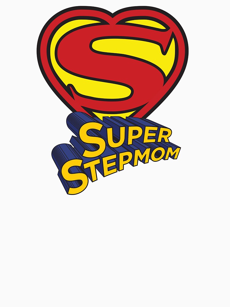 Super Stepmom T Shirt For Sale By Stepmomts Redbubble Stepmom T Shirts Stepmother T