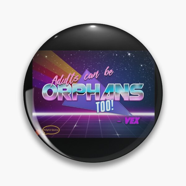 Item preview, Adults can be orphans too! designed and sold by samwisethepooh.