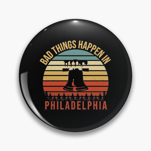 Item preview, Bad things happen in Philadelphia Gritty - Tiny Purpleland Vintage designed and sold by tinypurpleland.