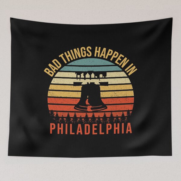 Item preview, Bad things happen in Philadelphia Gritty - Tiny Purpleland Vintage designed and sold by tinypurpleland.