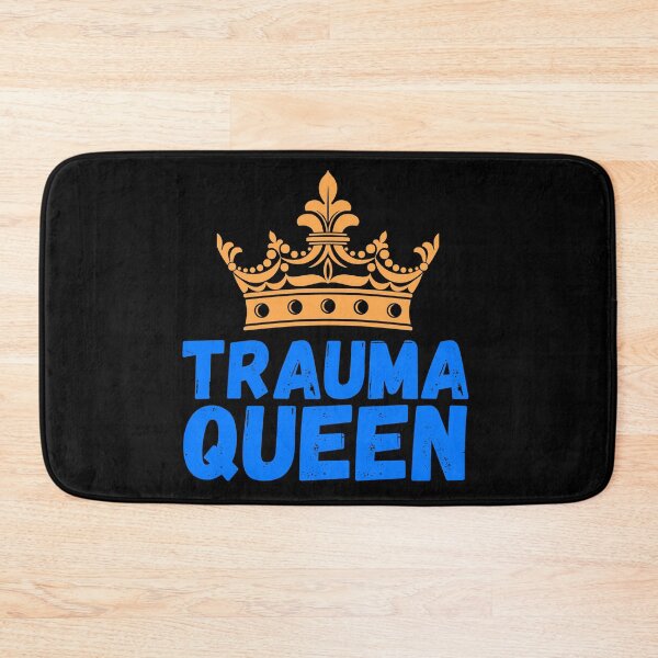 Item preview, Trauma queen-medical gift designed and sold by EmotionArt.